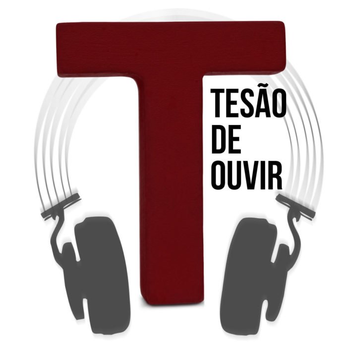 Podcast Tesão de ouvir